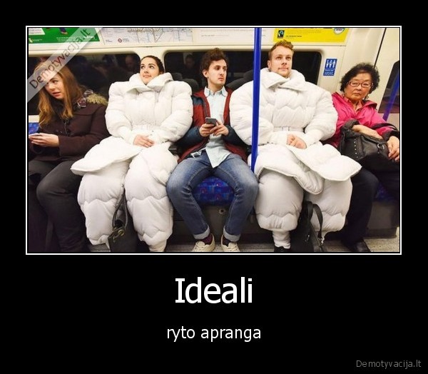 Ideali - ryto apranga