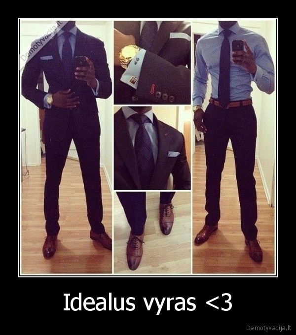 Idealus vyras <3 - 