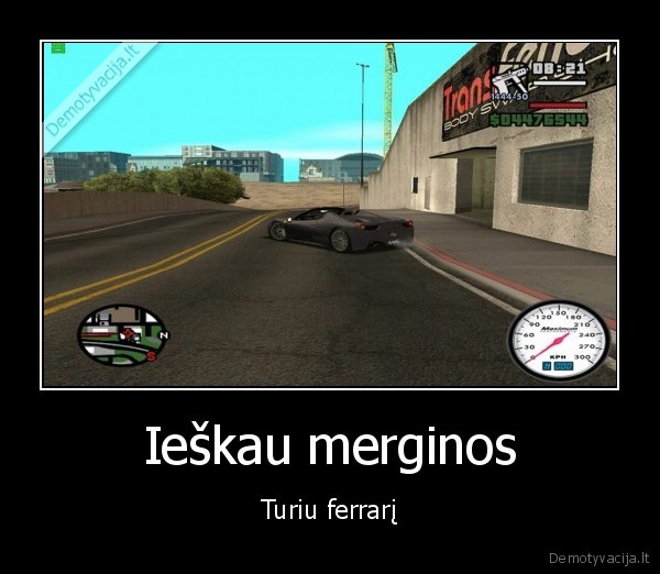 Ieškau merginos - Turiu ferrarį