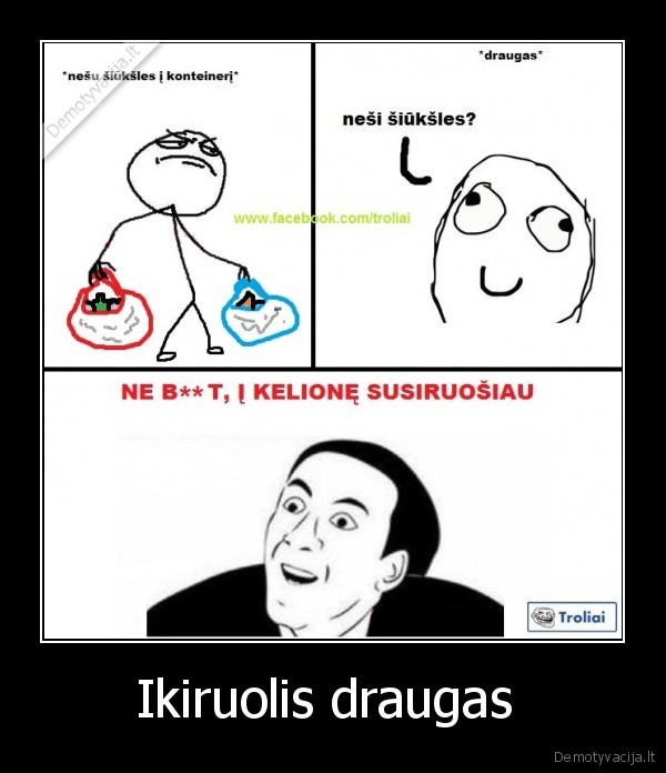 Ikiruolis draugas  - 