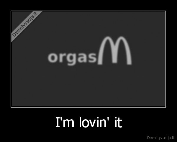 I'm lovin' it - 