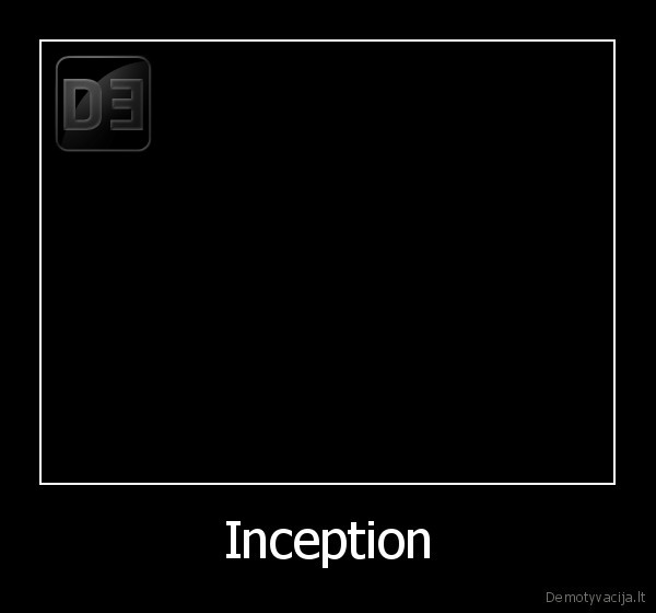 Inception