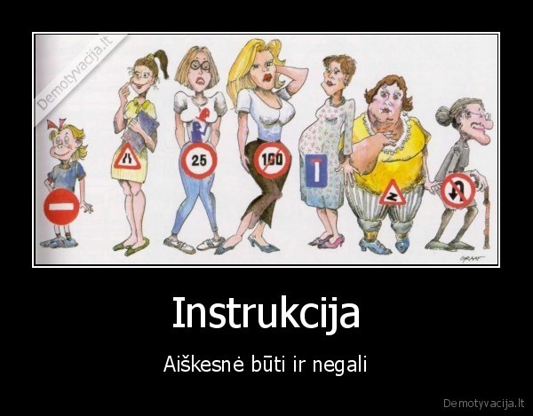 Instrukcija - Aiškesnė būti ir negali