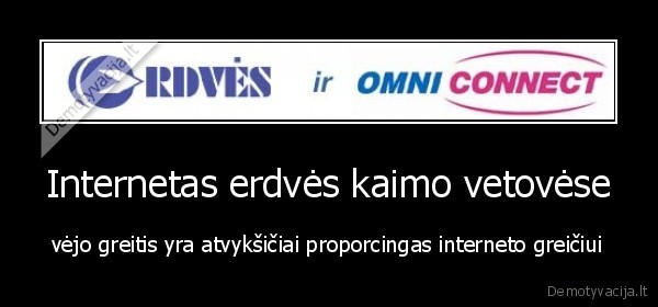 Internetas erdvės kaimo vetovėse - vėjo greitis yra atvykšičiai proporcingas interneto greičiui