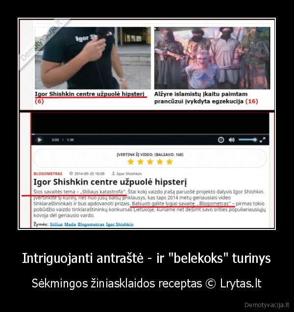 Intriguojanti antraštė - ir "belekoks" turinys - Sėkmingos žiniasklaidos receptas © Lrytas.lt