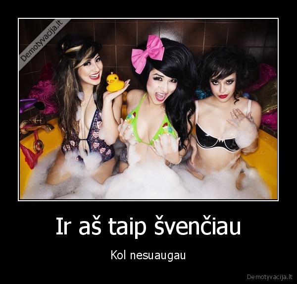 Ir aš taip švenčiau - Kol nesuaugau