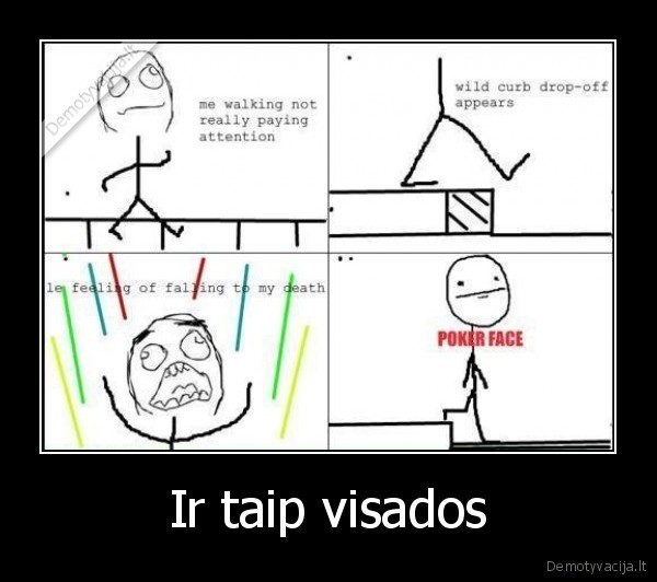 Ir taip visados - 