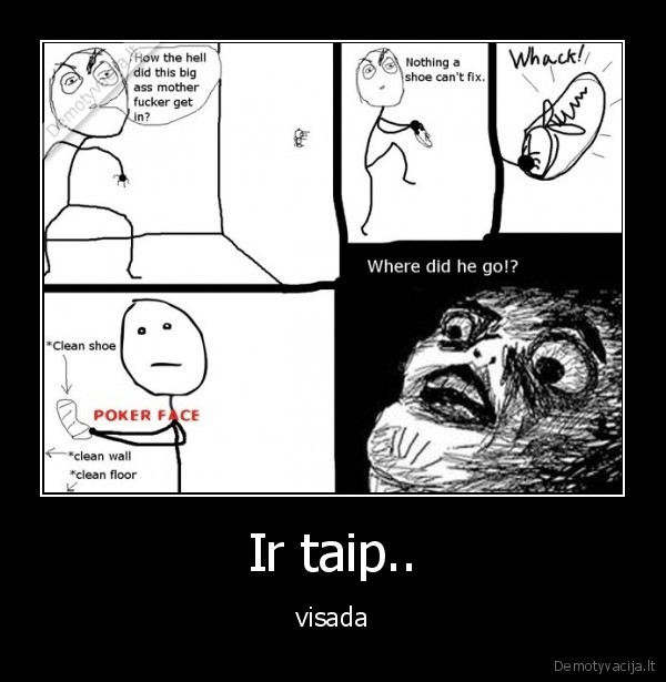 Ir taip.. - visada