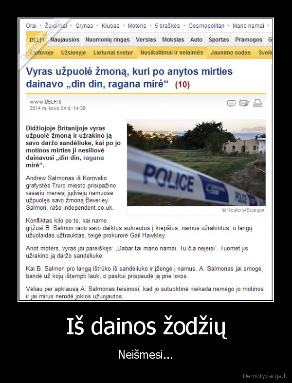 Iš dainos žodžių - Neišmesi...