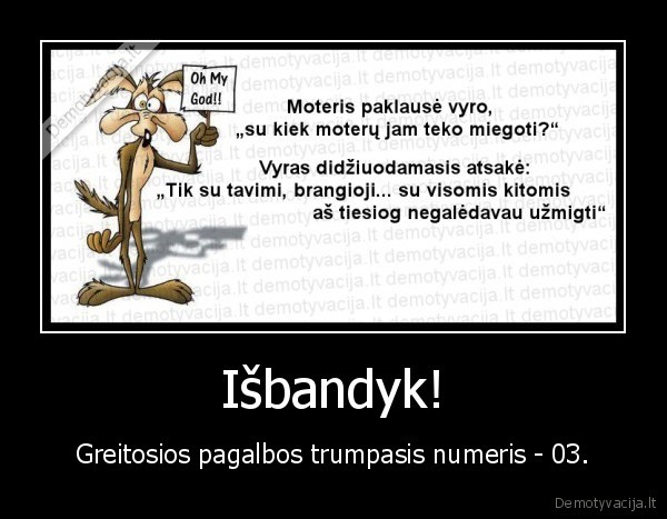 Išbandyk! - Greitosios pagalbos trumpasis numeris - 03.