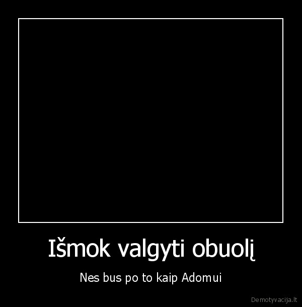 Išmok valgyti obuolį