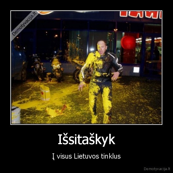 Išsitaškyk - Į visus Lietuvos tinklus