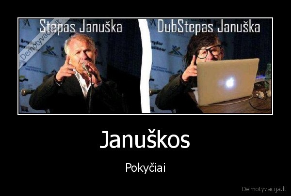 Januškos - Pokyčiai