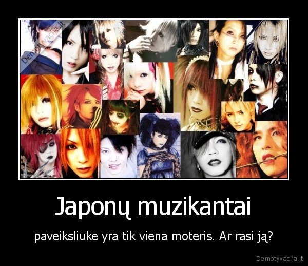 Japonų muzikantai - paveiksliuke yra tik viena moteris. Ar rasi ją?