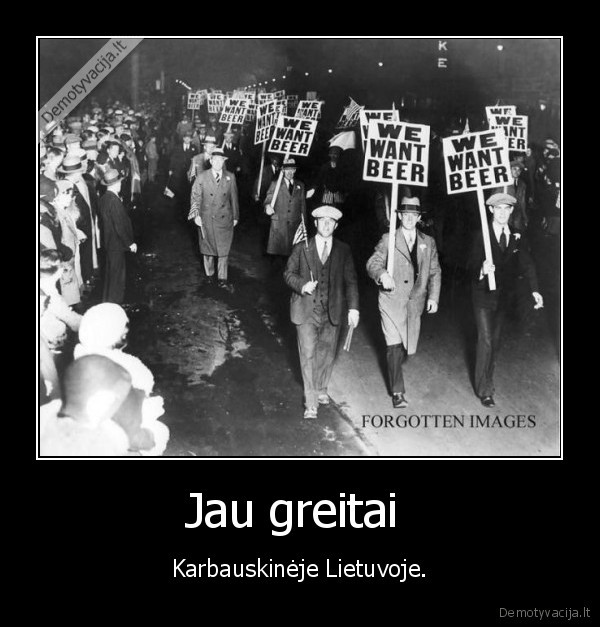 Jau greitai  - Karbauskinėje Lietuvoje.