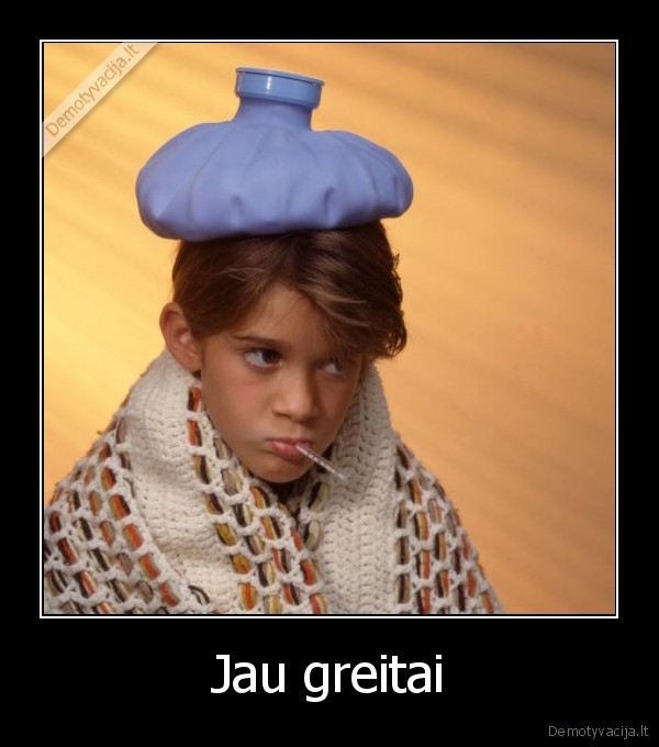 Jau greitai - 