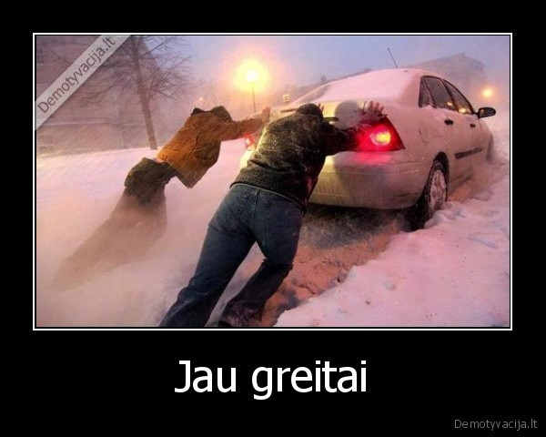 Jau greitai - 