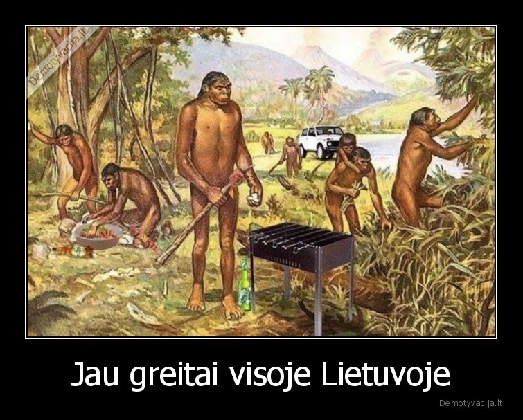 Jau greitai visoje Lietuvoje - 