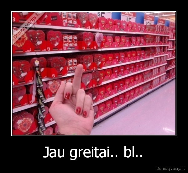 Jau greitai.. bl.. - 