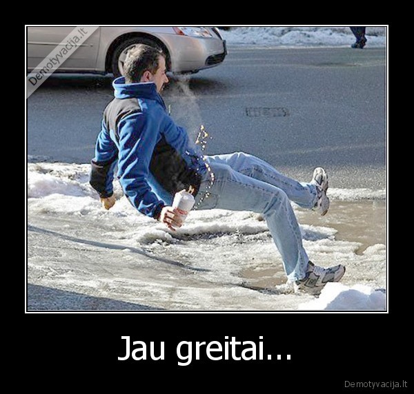 Jau greitai... - 