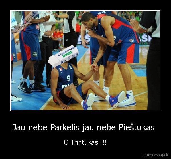 Jau nebe Parkelis jau nebe Pieštukas  - O Trintukas !!!