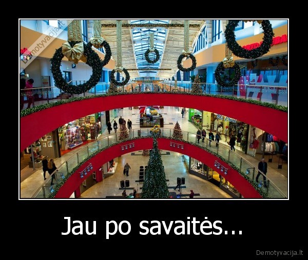 Jau po savaitės... - 