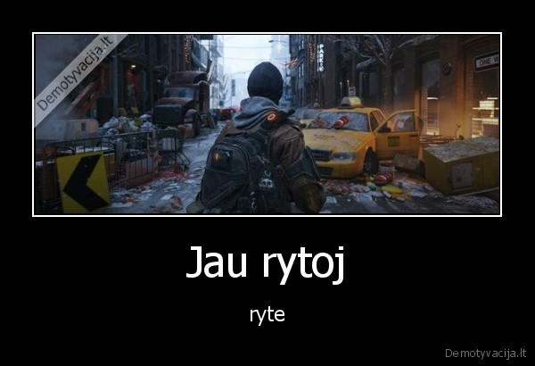 Jau rytoj - ryte