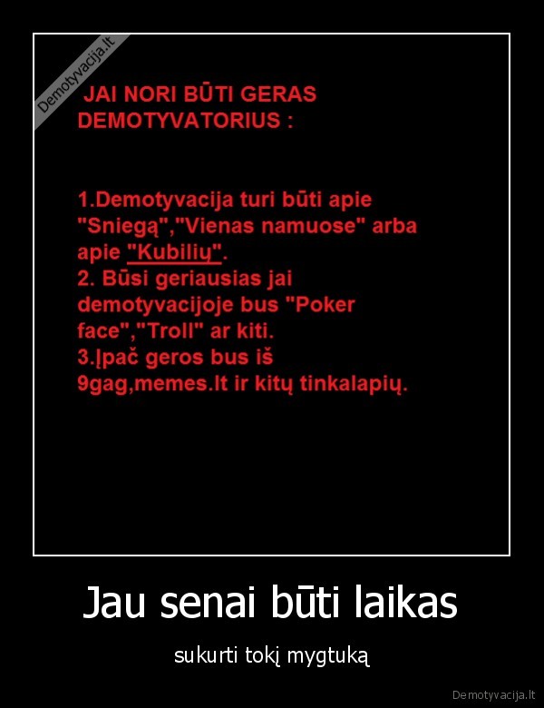 Jau senai būti laikas - sukurti tokį mygtuką