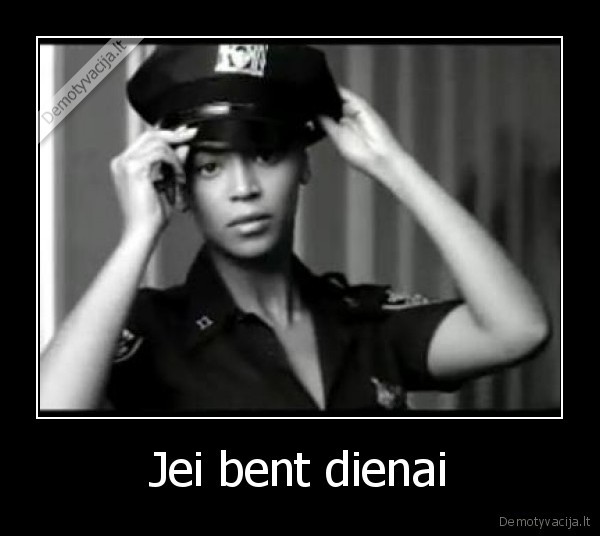Jei bent dienai - 