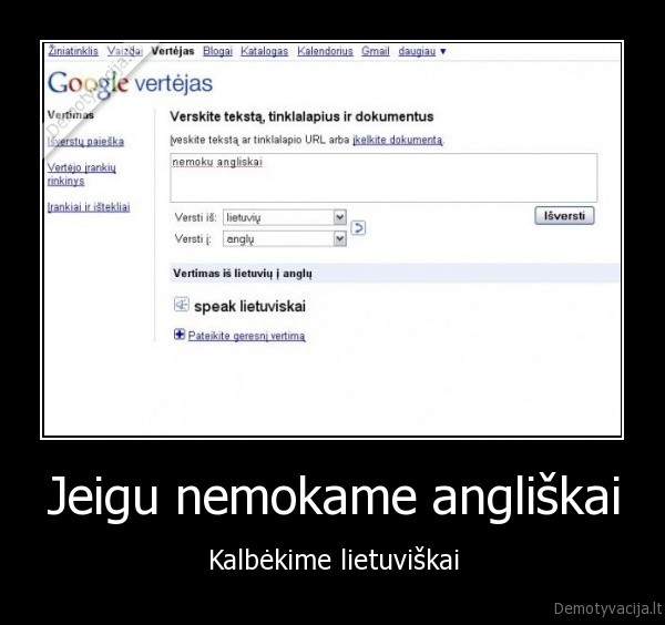Jeigu nemokame angliškai - Kalbėkime lietuviškai