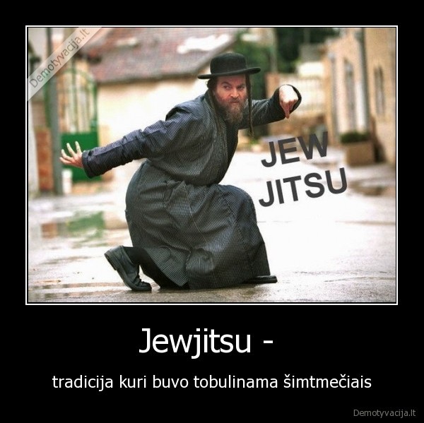 Jewjitsu -  - tradicija kuri buvo tobulinama šimtmečiais