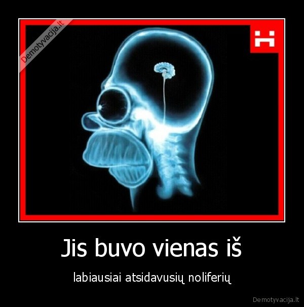 Jis buvo vienas iš - labiausiai atsidavusių noliferių