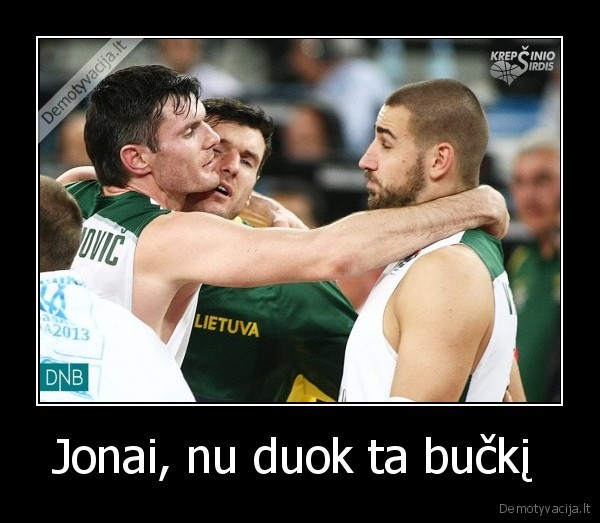 Jonai, nu duok ta bučkį  - 