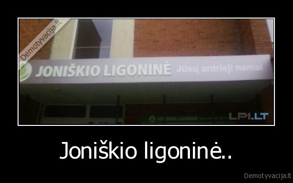 Joniškio ligoninė.. - 