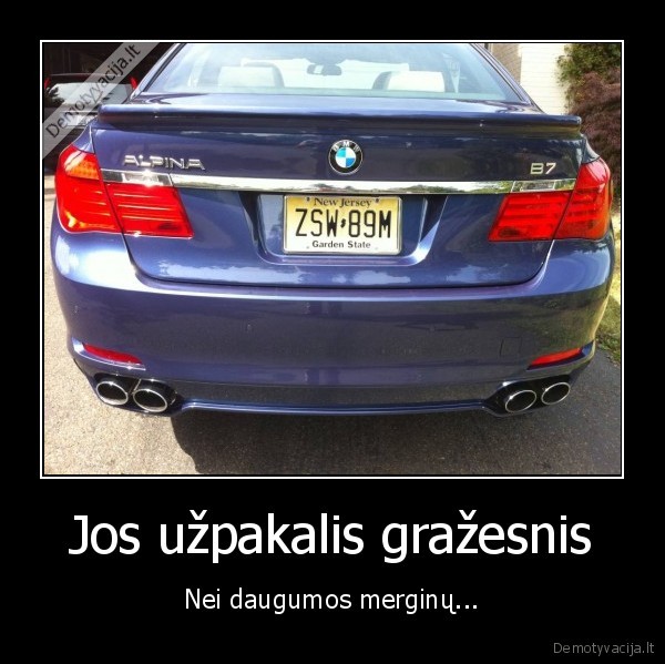 Jos užpakalis gražesnis - Nei daugumos merginų...