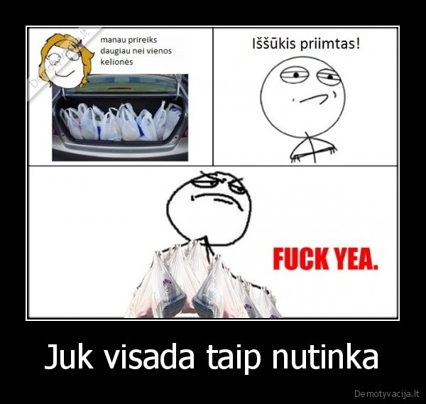 Juk visada taip nutinka - 