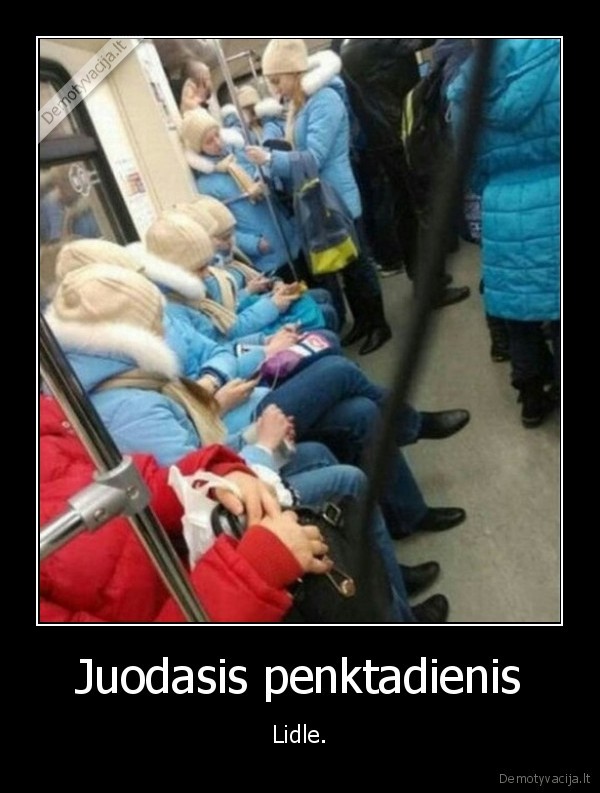 Juodasis penktadienis - Lidle.