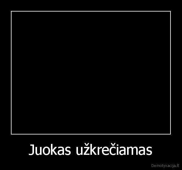 Juokas užkrečiamas - 