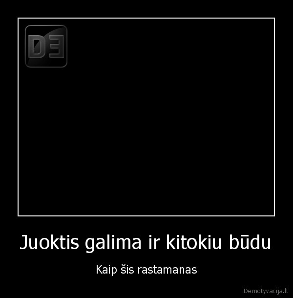 Juoktis galima ir kitokiu būdu - Kaip šis rastamanas