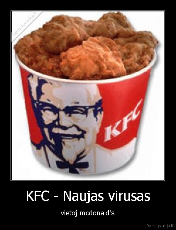 KFC - Naujas virusas - vietoj mcdonald's