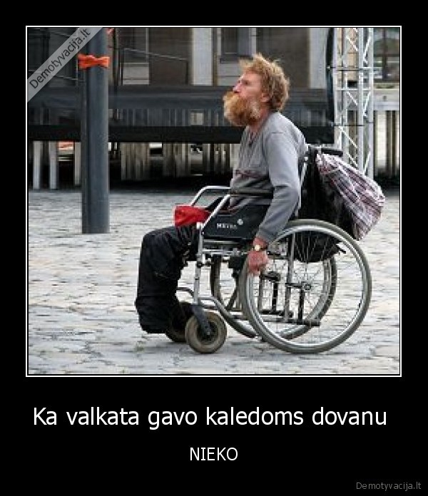 Ka valkata gavo kaledoms dovanu  - NIEKO