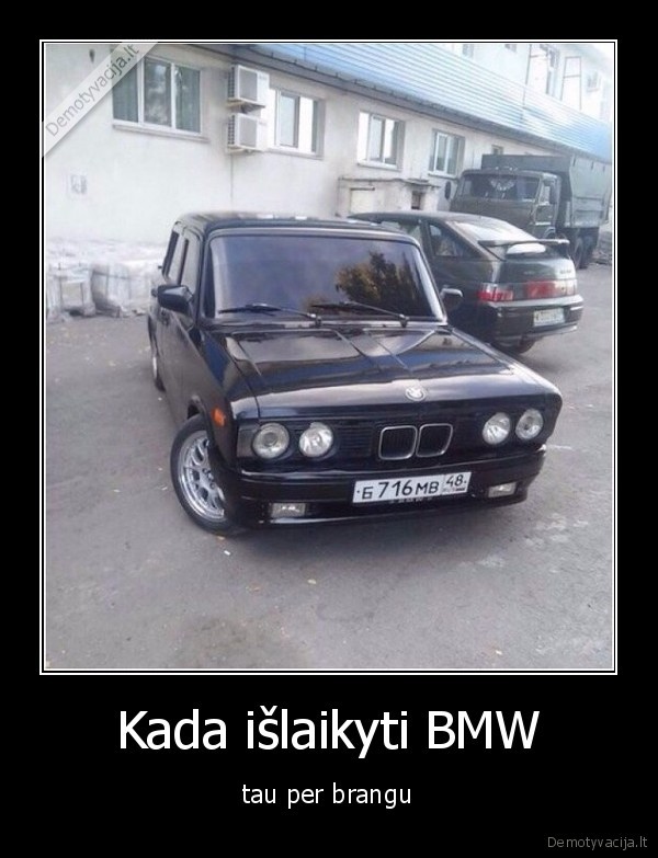 Kada išlaikyti BMW - tau per brangu