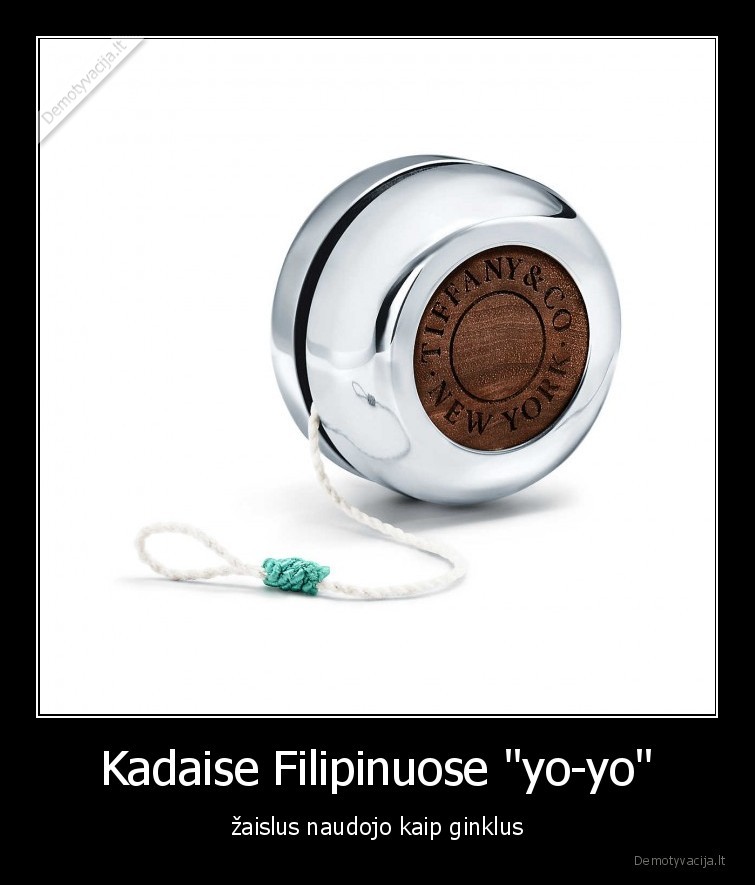 Kadaise Filipinuose "yo-yo" - žaislus naudojo kaip ginklus