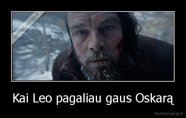 Kai Leo pagaliau gaus Oskarą - 