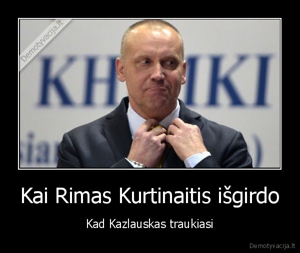 Kai Rimas Kurtinaitis išgirdo - Kad Kazlauskas traukiasi