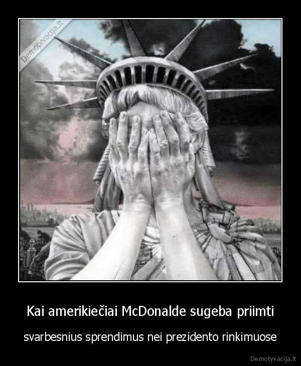 Kai amerikiečiai McDonalde sugeba priimti - svarbesnius sprendimus nei prezidento rinkimuose