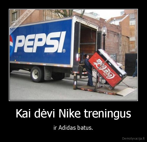 Kai dėvi Nike treningus - ir Adidas batus.