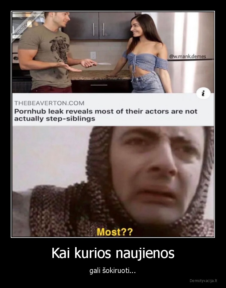 Kai kurios naujienos - gali šokiruoti...