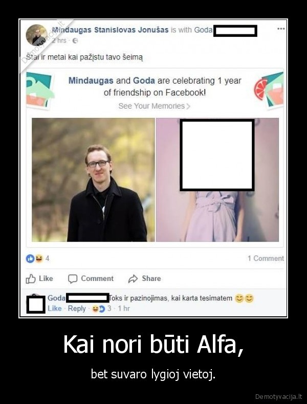 Kai nori būti Alfa, - bet suvaro lygioj vietoj.