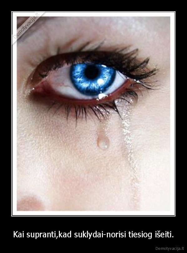 Kai supranti,kad suklydai-norisi tiesiog išeiti. - 